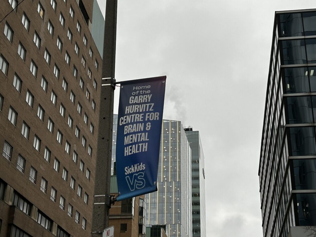 A banner outside Sick Kids Hospital